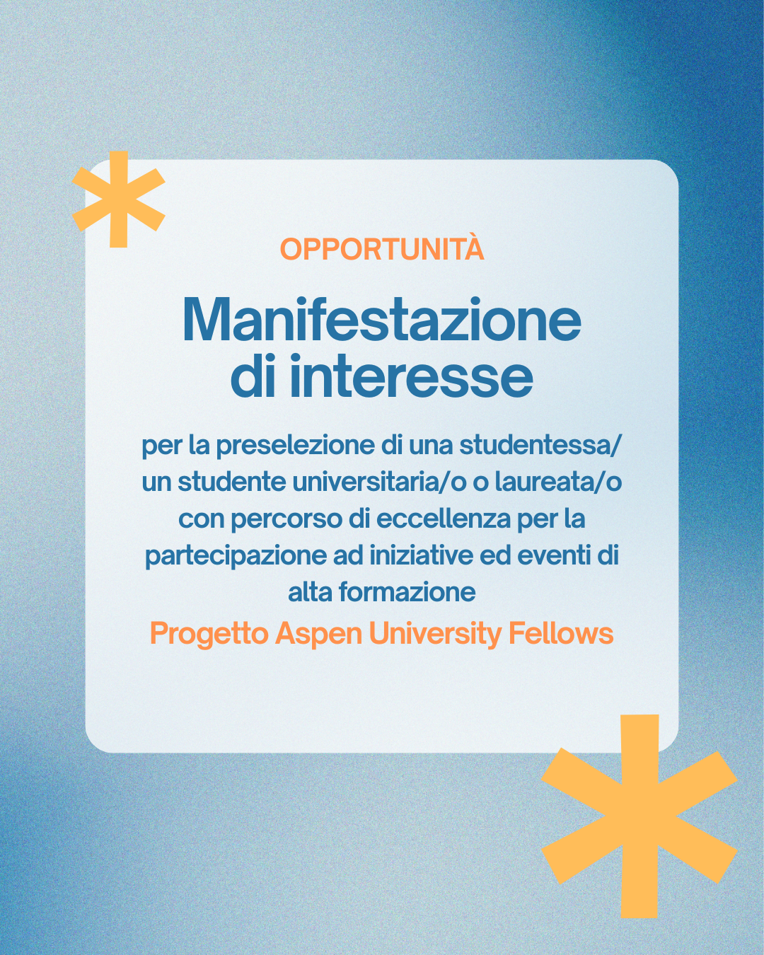 Manifestazione di interesse “Progetto Aspen University Fellows” 