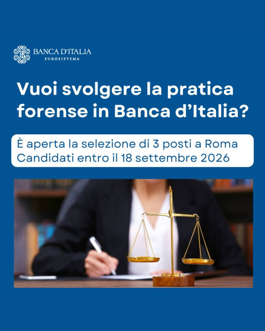 Banca d’Italia: 3 posti per un anno di pratica forense a Roma